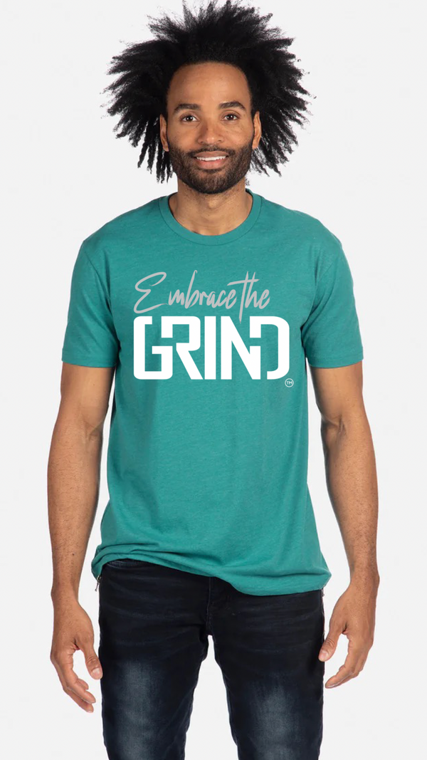 Embrace the GRIND Tee Shirt Turquoise